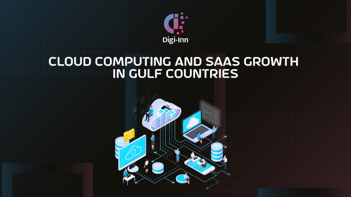 Cloud Computing and SaaS Growth in Gulf Countries